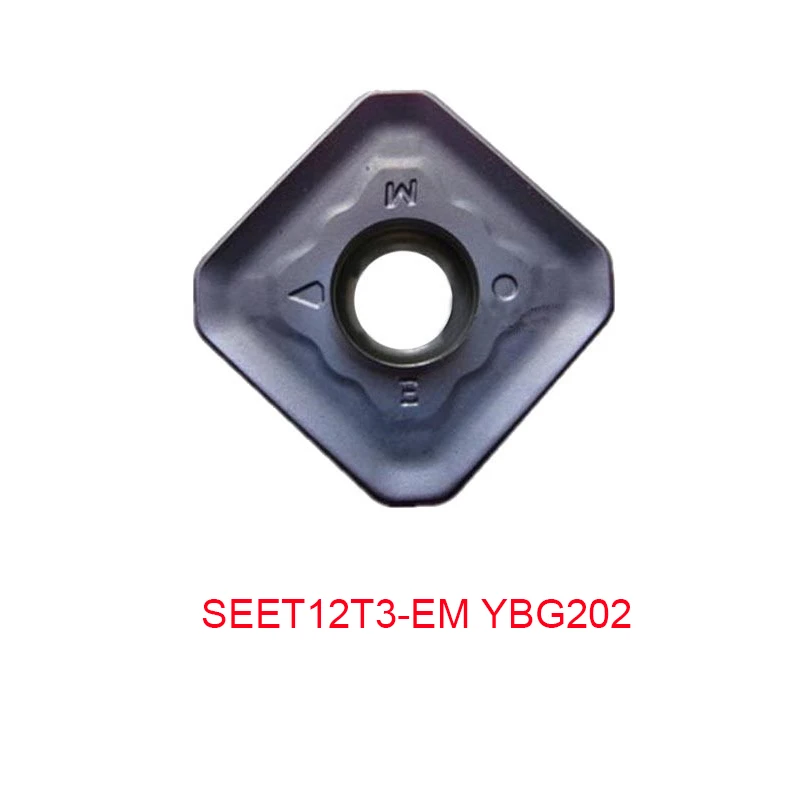 

100% Original SEET 12T3 EM SEET12T3-EM YBG202 YBG205 YBG302 CNC Insert For 45 Degree Face Carbide Milling Cutters 10 pcs/lot