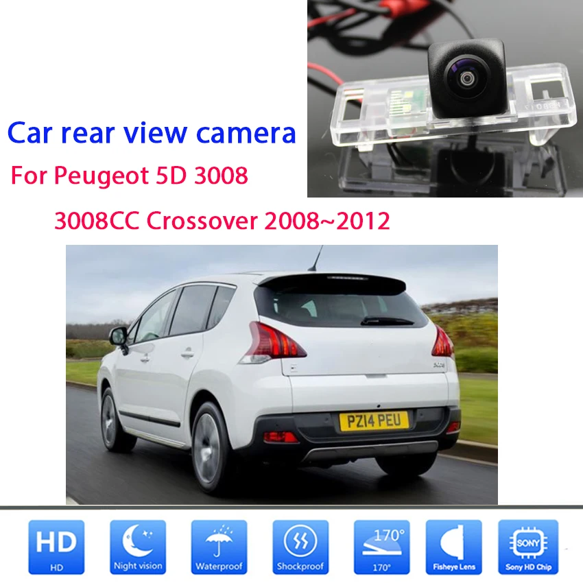 Car Rear View Camera For Peugeot 3008 3008CC 5D Crossover 2008 2009 2010  20112012 HD Night Vision Parking Camera Waterproof - AliExpress