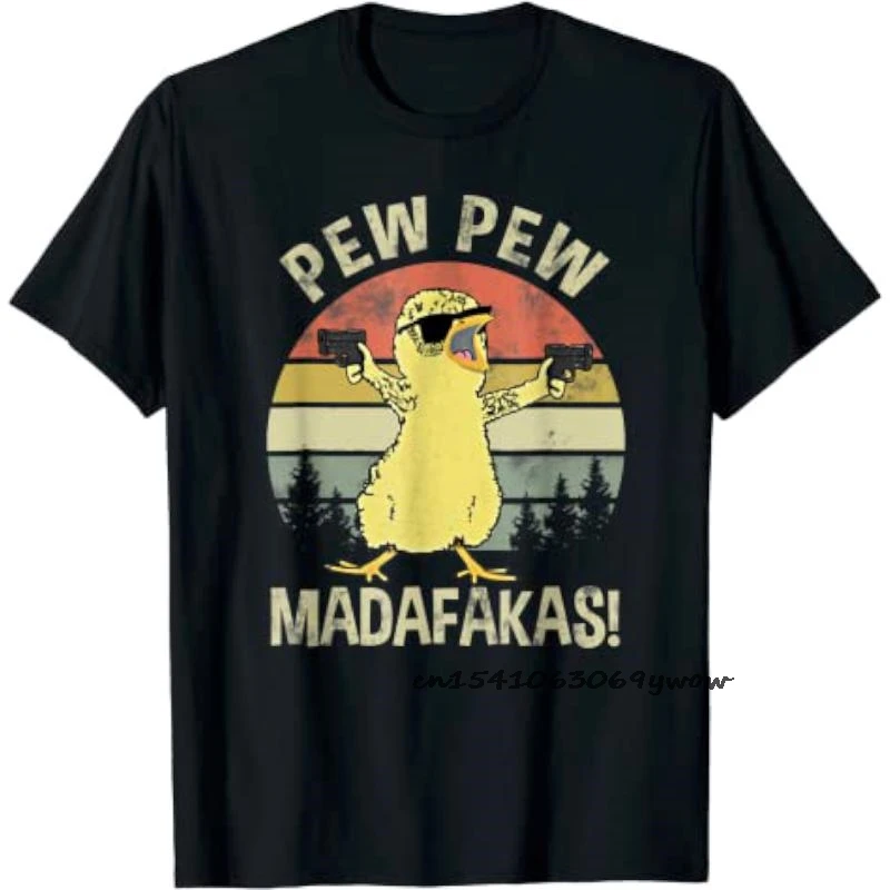 

Pew Pew Madafakas Funny T Shirts for Men Vintage Retro Print Cartoon New Tshirt Pure Cotton Fashion Brand Camisa Drop Shipping