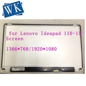 

Display for Lenovo Ideapad 110-15 Screen Matrix for IdeaPad 110-15 IBR Lapotp LCD Screen 30Pin Replacement