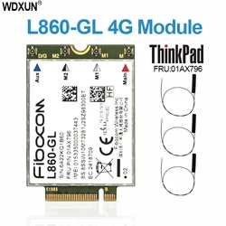 L860 GL carte WWAN Fibocom pour Lenovo Thinkpad X1 7th 8th X1 Yoga 4th T490 T14 P14s T14s X13 P15s T15g 01AX796 module 4G LTE 