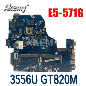 

Z5WAH LA-B162P/LA-B991P NBMLC11004 NB.MLC11.004 Mainboard For Acer aspire E1-572G E5-571 E5-571G motherboard 3556U CPU GT820M