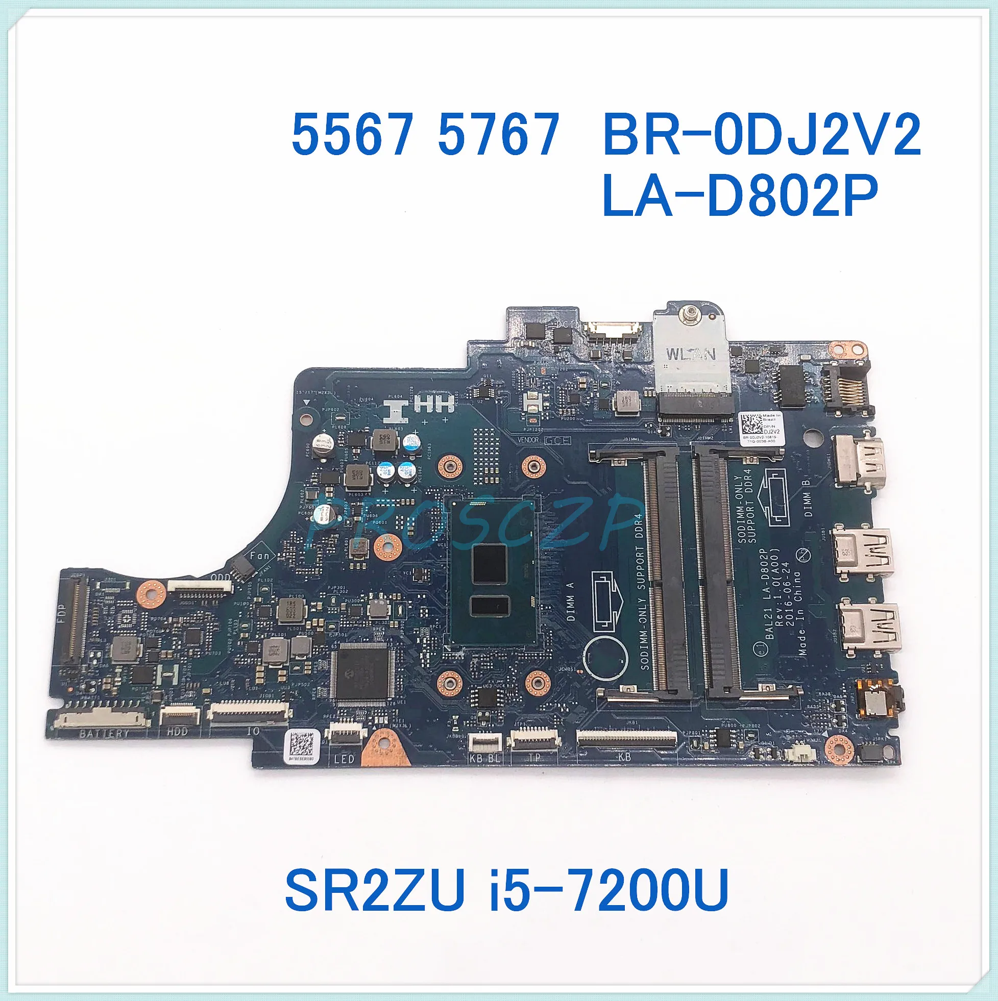 FOR DELL 5567 5767 laptop motherboard BAL21 LA-D802P BR-0DJ2V2 0DJ2V2 DJ2V2 with SR2ZU i5-7200U CPU DDR4 100% working well | Компьютеры и