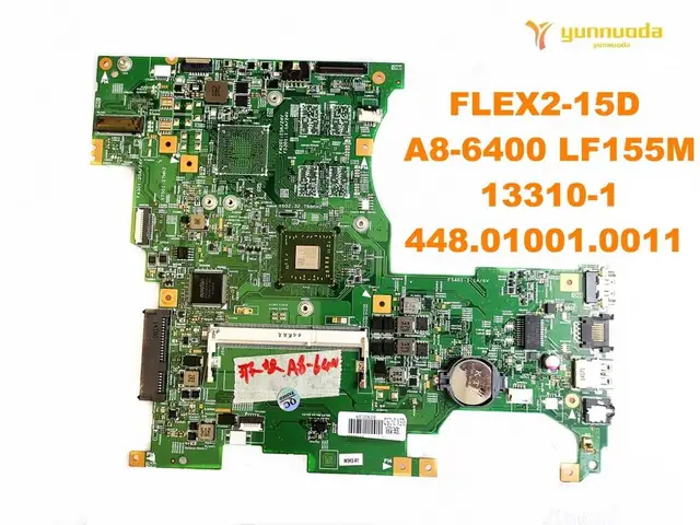 $US $49.50  Original for Lenovo FLEX2-15D laptop motherboard FLEX2-15D A8-6400 LF155M 13310-1 448.01001.0011 te
