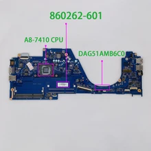 

860262-601 DAG51AMB6C0 UMA w A8-7410 CPU for HP Pavilion Notebook 14-av002la 14-av006la PC Laptop Motherboard Mainboard