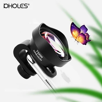 

New Pholes Lens 75mm Mobile Macro Lens Phone Camera Macro Lens For Iphone Xs Max Xr X 8 7 S9 S8 S7 External Lens Telephoto