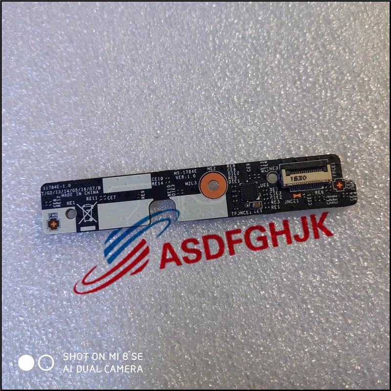 MS-1784E для MSI WT72 MS-1784 коммутационная плата клавиатуры 11784E 1,0
