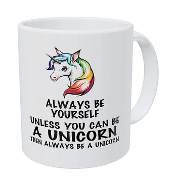 

Always Be Yourself Unless You Can Be A Unicorn 11 Ounces Funny Coffee Mug with Stirring Spoon
