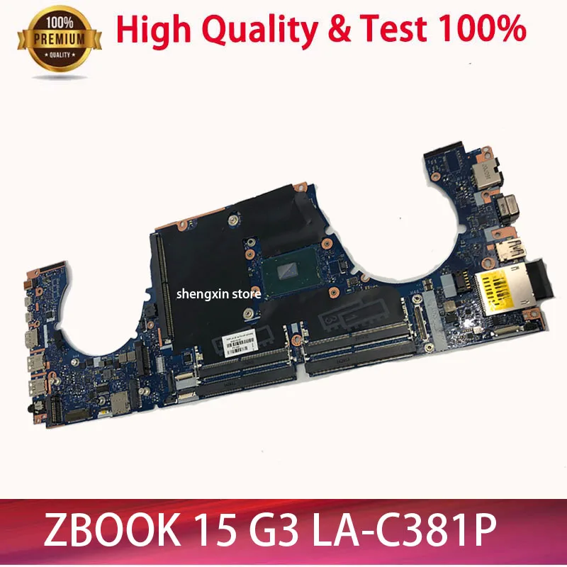 Best  For Laptop HP ZBook 15 G3 Motherboard 863779-601 863779-001 LA-C401P i5-6300HQ test 100%