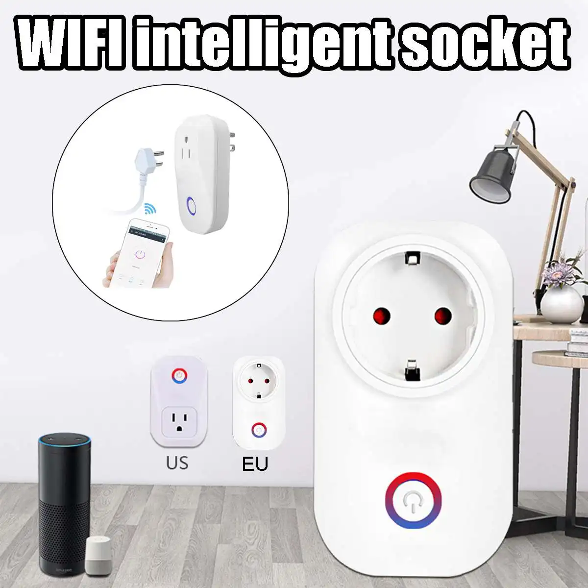 

WIFI Intelligent Smart Plug 220V-240V APP Voice Remote Control/Timing Switch Outlet Socket With Google Home Alexa US EU Plug