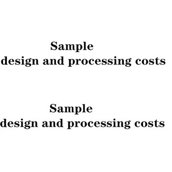 

Sample design and processing costs