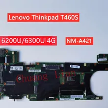 Für Lenovo Thinkpad T460S laptop motherboard i5-6300U/6200U 4G NM-A421 DDR4 100% Vollständig Getestet