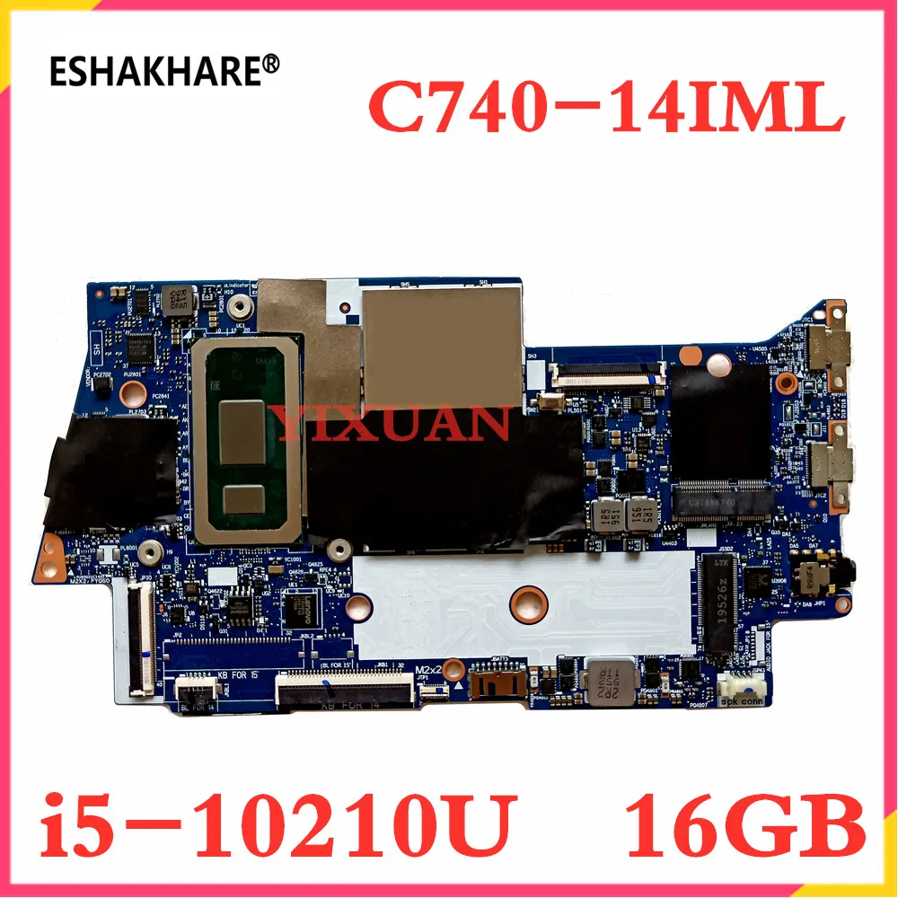 

FYG41 NM-C431 For Lenovo Yoga C740-14IML Laptop Motherboard With i5 i7 CPU 8G 16G RAM 5B20S42836 5B20S42837 5B20S42834 5B20S4283