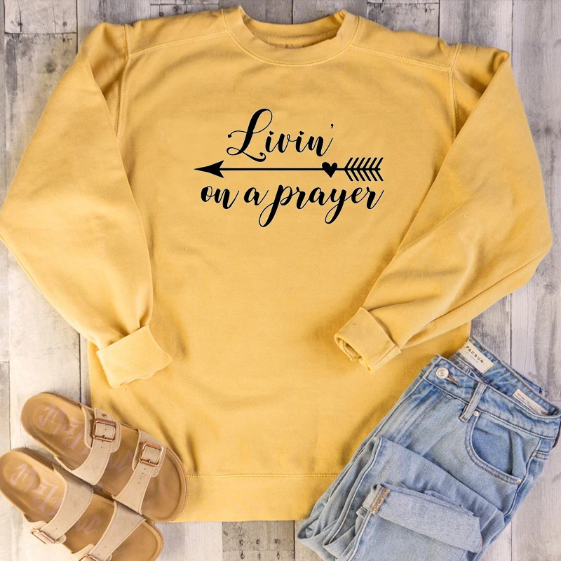 Женские модные толстовки унисекс с надписью «Livin On A Prayer» и надписью «quote», кристианская религия, рисунок стрелы, пуловеры, топы