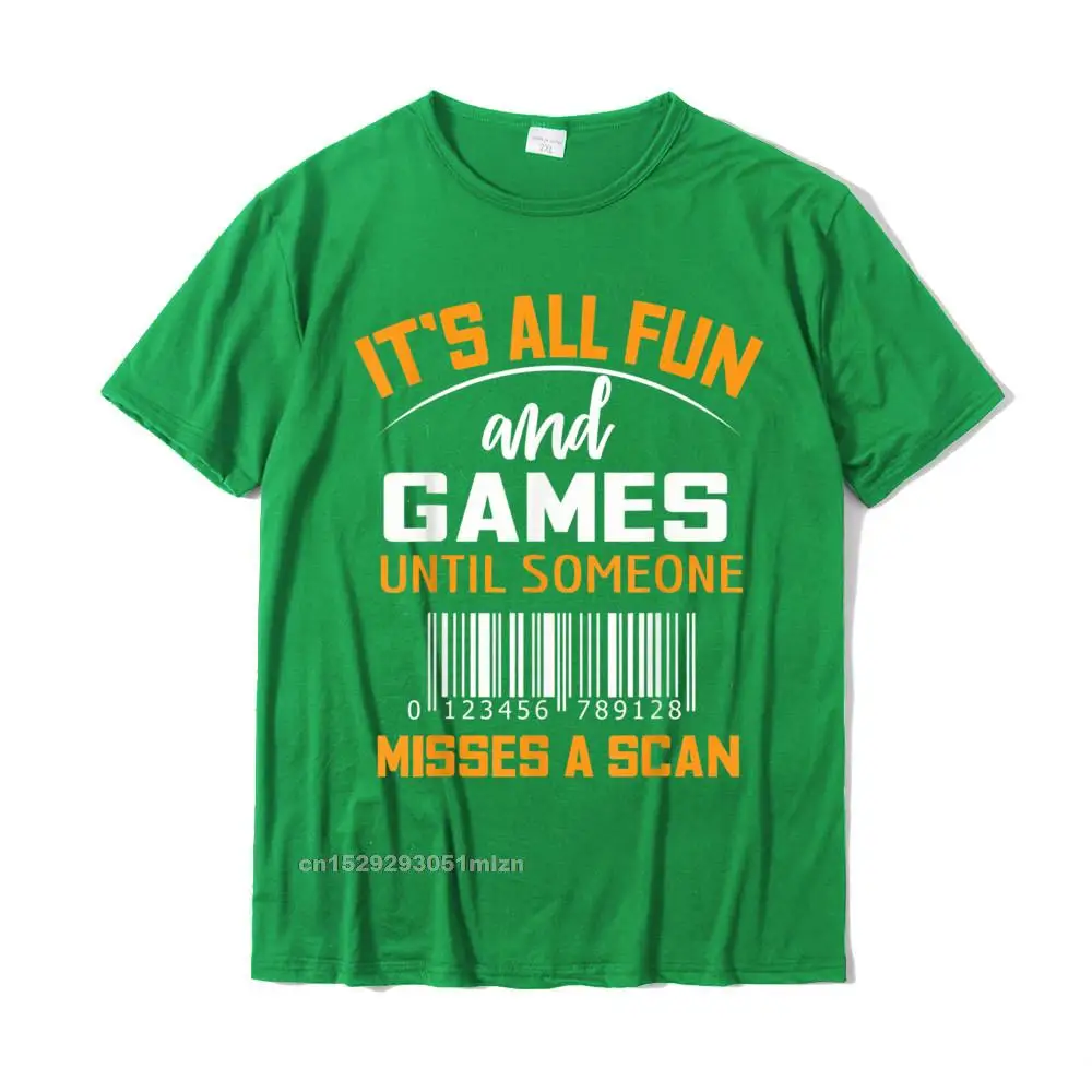 Normal Tees 2021 Hot Sale O Neck Comics Short Sleeve Cotton Fabric Men T Shirt Casual T-Shirt Top Quality ItS All Fun And Games Until Someone Misses A Scan T-Shirt__4176 green