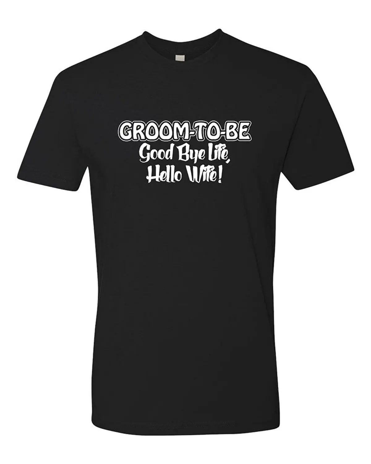 

Panoware Men'S Groom To Be Good Bye Life Hello Wife T-Shirt Casual O-Neck Newest 2017 Men'S Fashion Top Tees T Shirt