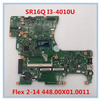 

High quality For FLEX 2-14 Laptop motherboard 448.00X01.0011 13281-1 With SR16Q I3-4010U CPU 100% working well