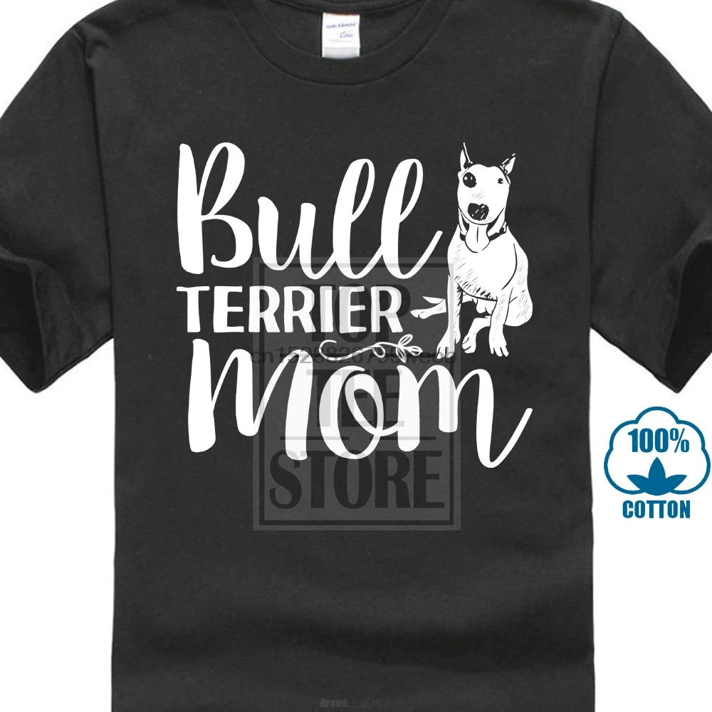

Print T Shirt Mens Short Sleeve Hot MotherDay Shirts Bull Terrier Mom Tees Dog Lover Gifts T Shirt