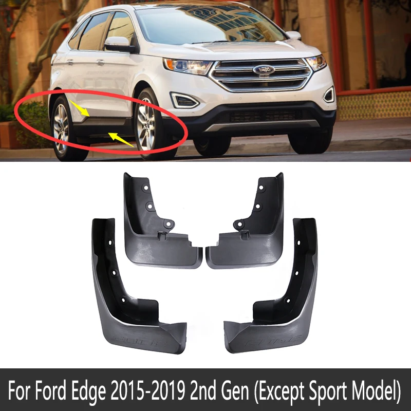 Переднее заднее крыло автомобиля для Ford Edge~ крыло брызговик щиток брызговиков аксессуары для брызговиков 2nd 2 Gen - Название цвета: Except Sport Model