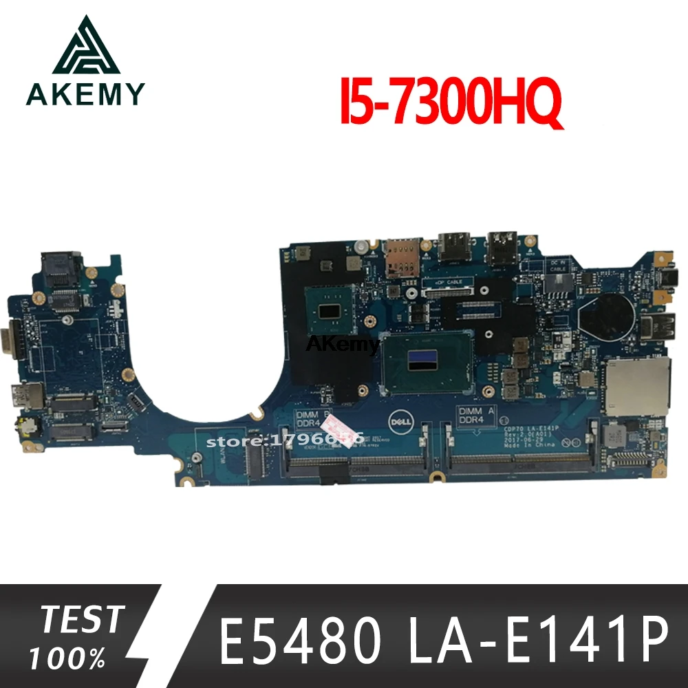 E5480 5480 материнская плата для ноутбука DELL CN-07W358 07W358 7W358 CDP70 LA-E141P Материнская плата ноутбука E5480 5480 материнская плата i5-7300HQ тест проведен E5480 5480 материнская плата для ноутбука DELL CN-07W358 07W358 7W358 CDP70 LA-E141P Материнская плата ноутбука E5480 5480 материнская плата i5-7300HQ тест проведен