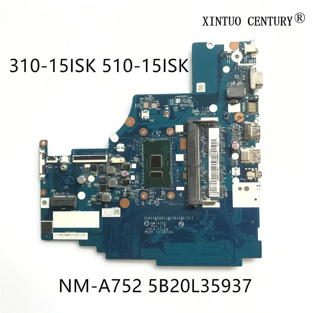 5B20L35937 для Lenovo 310 15ISK 510 материнская плата ноутбука CG411 & CG511 CZ411 CZ511 NM A752 W/ i5 6200U RAM 4G 100%