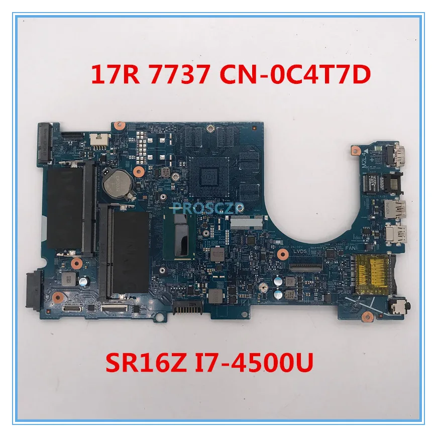 High quality For 17R 7737 Laptop Motherboard CN-0C4T7D 0C4T7D C4T7D 12309-1 With SR16Z I7-4500U CPU 1.8 GHZ 100% working well | Компьютеры