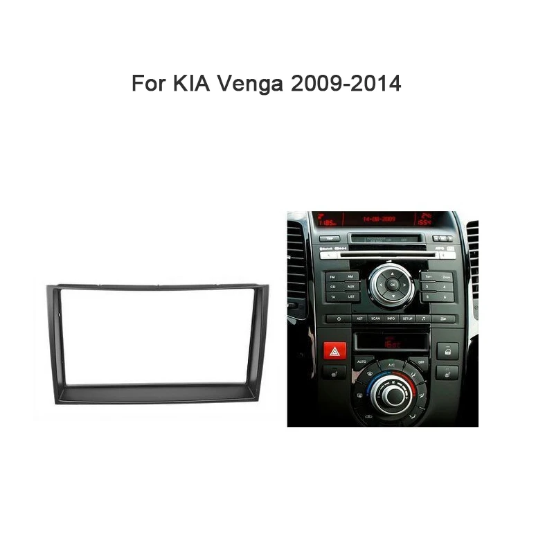11-334 Автомобильная Радио фасции Для KIA Venga 2009- стерео приборная панель CD отделка Установка Рамка комплект