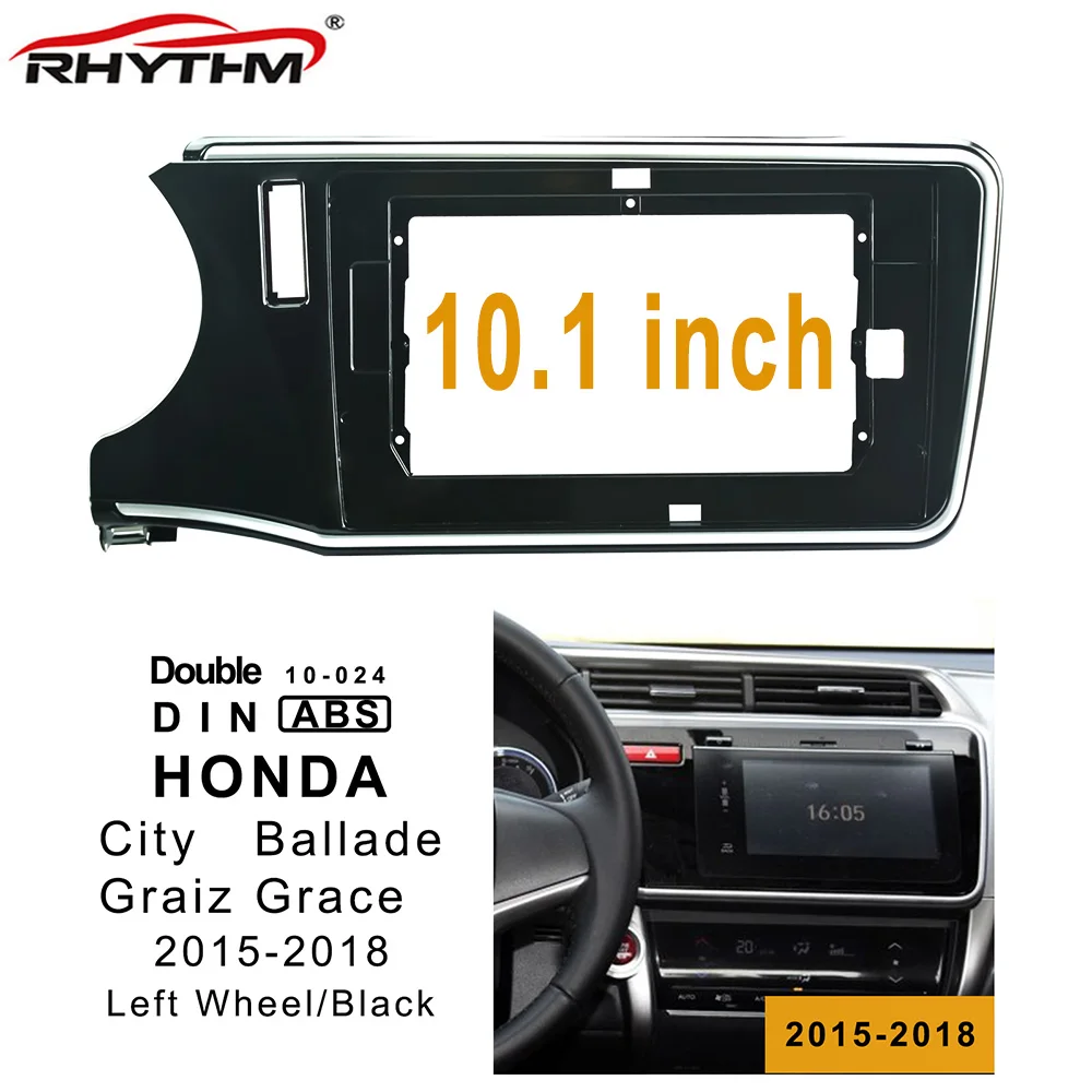 only frame 10,1 дюймов 2din Автомагнитола для HONDA CITY- левое колесо 2 Din фасции аудиоадаптер Лицевая панель автомобильный dvd рамка - Название цвета: only frame