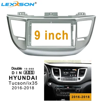 

9 Inch Car Fascia Trim Kit For HYUNDAI TUCSON / ix35 2016-2018 Double Din dvd Frame Fascias Audio Fitting Adaptor Facia Panel