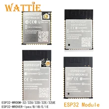 Módulo 5pcs ESP32 ESP32 WROOM 32 ESP32 WROOM 32D ESP32 WROOM 32U ESP32 WROOM 32E ESP32 WROOM 32UE ESP32 WROVER ESP32 WROVER I IB