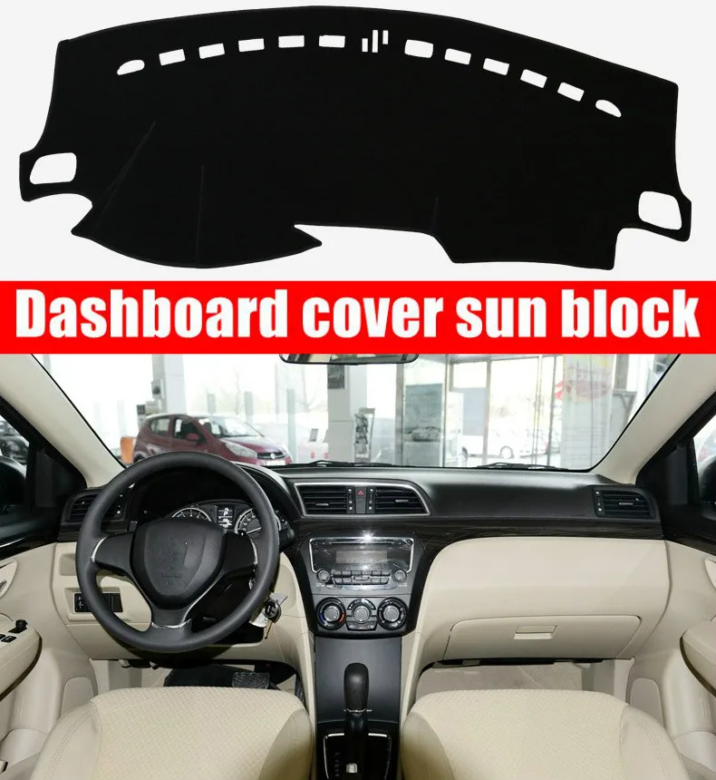 

Dashboard Cover Mat Pad Dashmat Dash Cover Sun Shade Instrument Protect Carpet Car Styling Accessories For Suzuki Ciaz 2014-2018