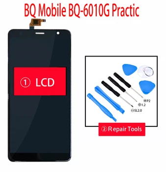

ORIGINAL 6.0 Inch For BQ Mobile BQ-6010G Practic BQ-6010G BQ-6010 LCD Display + Touch Screen Digiziter Assembly With Tools