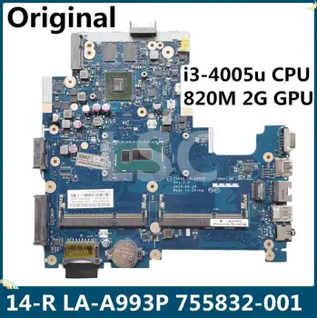 

For HP 14-R 240 G3 246 G3 Series Laptop Motherboard LA-A993P 755832-001 i3-4005u CPU 820M 2G GPU ZSO40