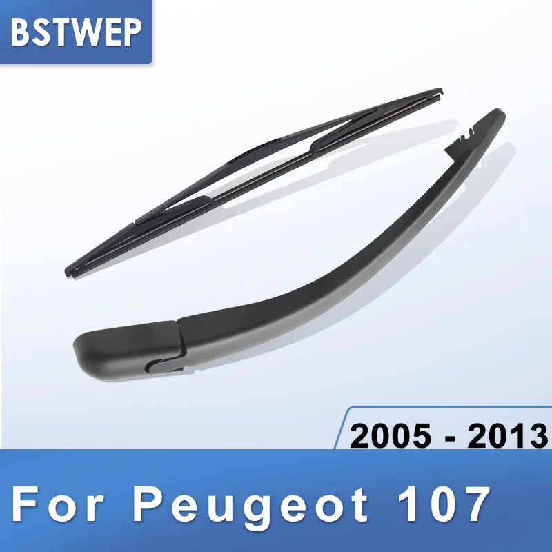 BSTWEP задний стеклоочиститель и руки для peugeot 107 2005 2006 2007 2008 2009 2010 2011 2012 2013