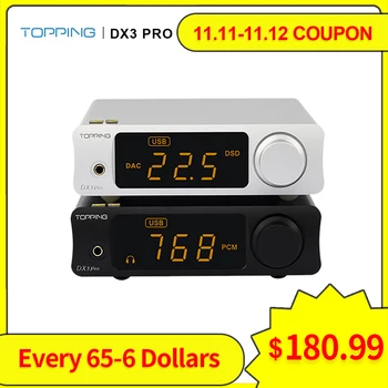 

TOPPING DX3 Pro LDAC DAC AMP xmos xu208 AK4493EQ+OPA1612 decoding dsd 512 Bluetooth ATPX coaxial/optical/usb Headphone Amp