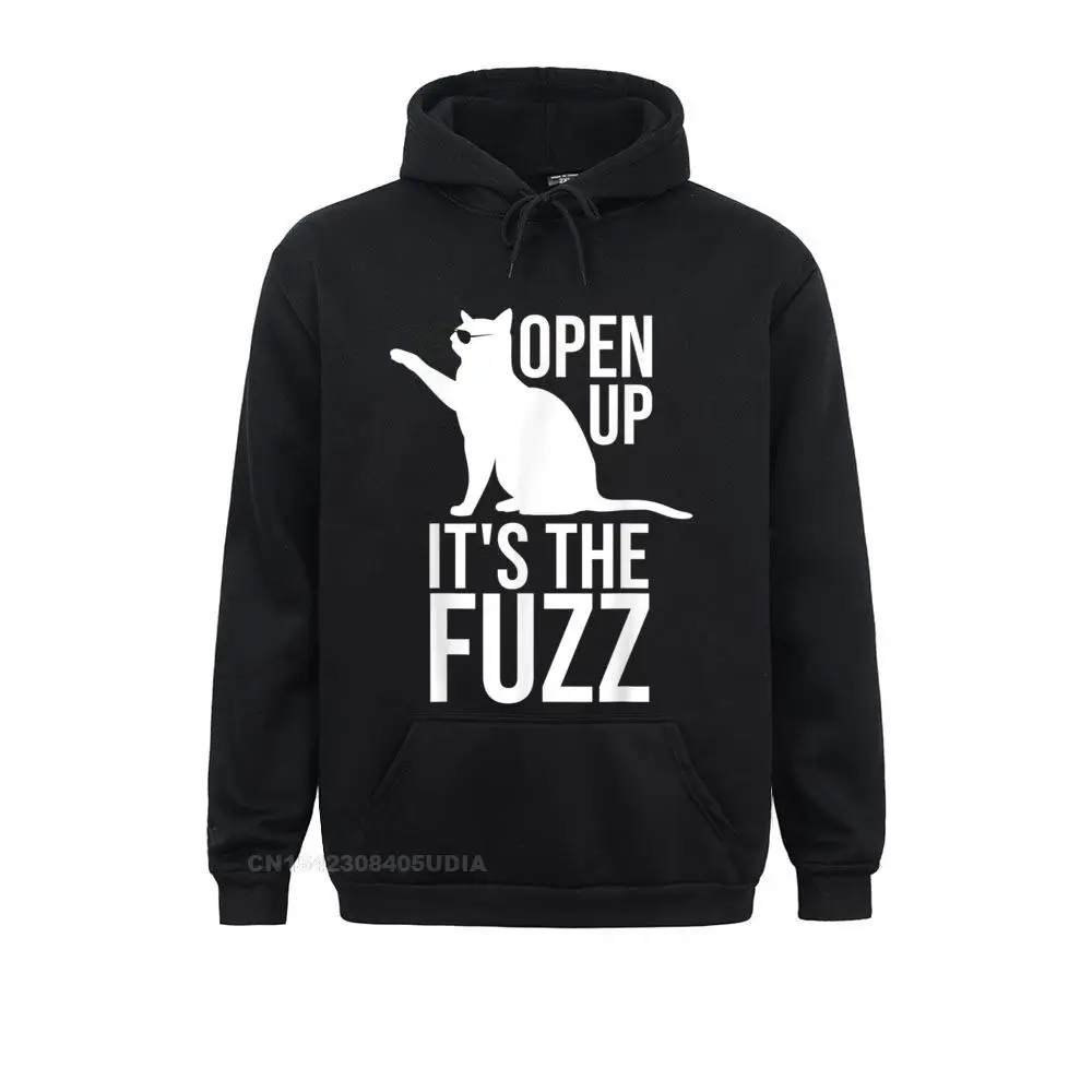 

Open Up It's The Fuzz Pun Shirt Funny Cat Kitten T-Shirts Hoodie Long Sleeve Hoodies Fall Women Sweatshirts Crazy Hoods New