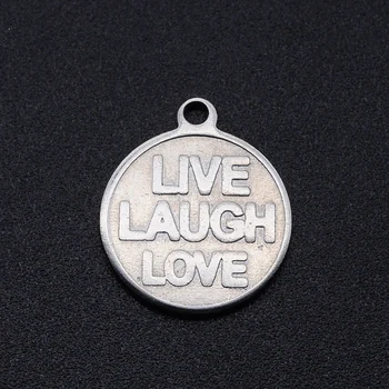 

5pcs/lot 100% Stainless Steel Live Love Laugh DIY Charm Pendant Wholesale Necklace Pendants Jewelry Making Charms