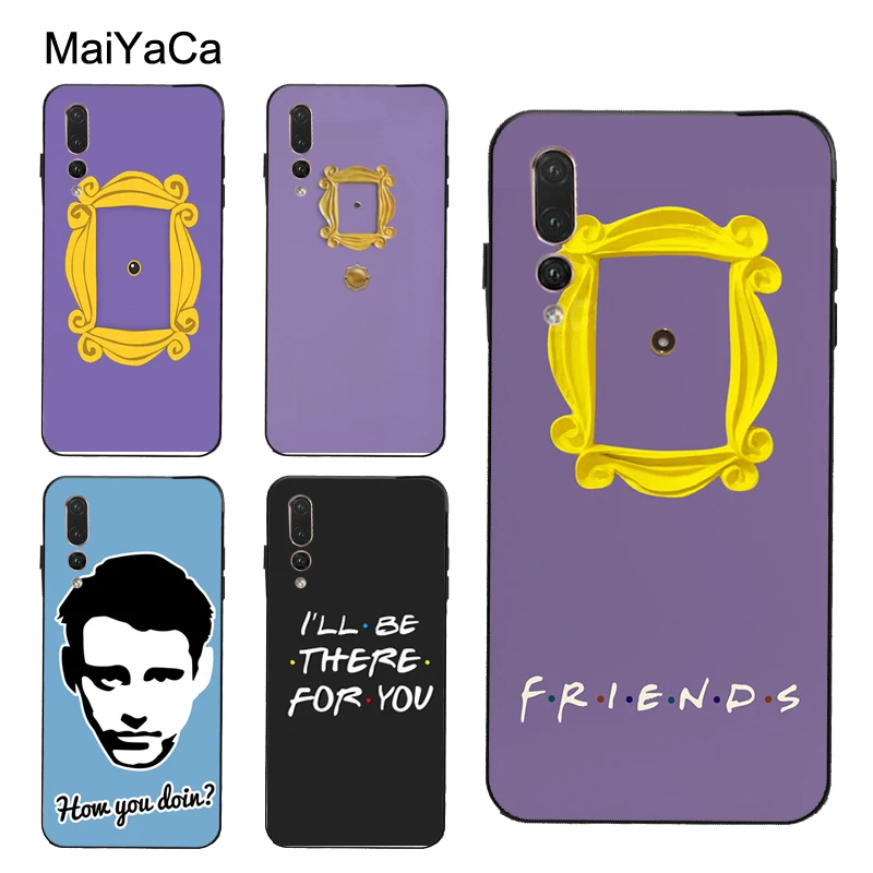 

MaiYaCa Monica's Door Friends TV Case For Huawei P20 P30 Lite Pro P Smart Mate 20 10 Lite Honor 20 8X Nova 3I Y9 Y7 Prime 2018