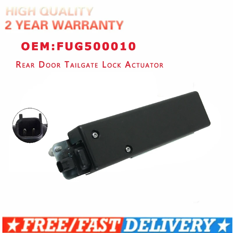 Upper FUG500010 Rear Door Tailgate Lock Actuator for Land Rover