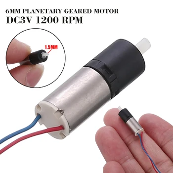 

1pcs 6MM Planetary Reduction Geared Motor Precision Super Miniature Micro DC3V 1200RPM DIY Car Mini Model Motor Accessories