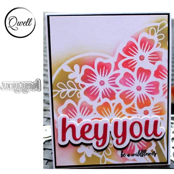 

QWELL Word Hey You Metal Cutting Dies for Scrapbooking and Card Making Paper Craft 2019 New die cuts