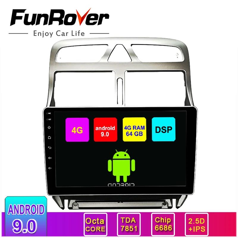 cheap Funrover 2.5D+IPS Android 9.0 64GB Car Radio Video Player No DVD For Peugeot 307 2002 2013 GPS Navigation Stereo Multimedia 2Din