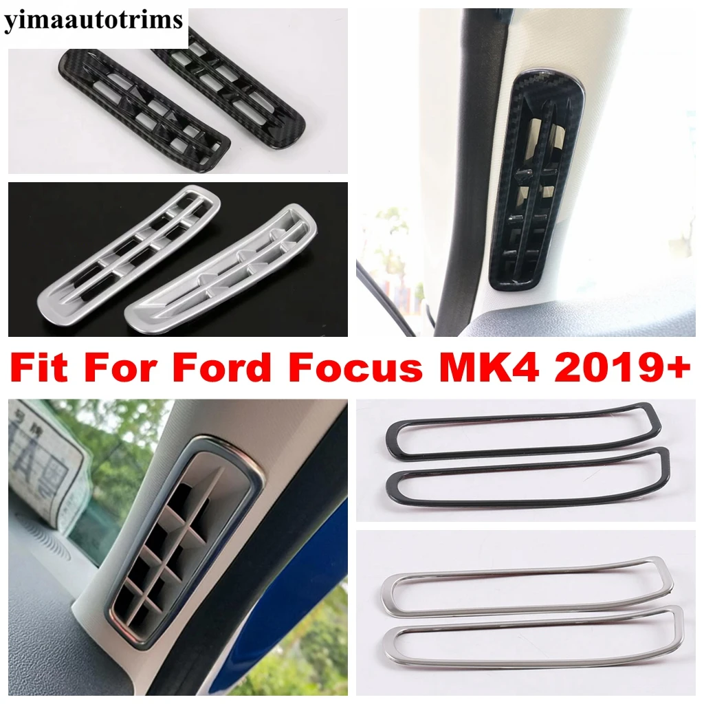 

Car Pillar A Air AC Vent Outlet Decor Panel Cover Trim For Ford Focus MK4 2019 - 2022 ABS / Stainless Steel Accessories Interior