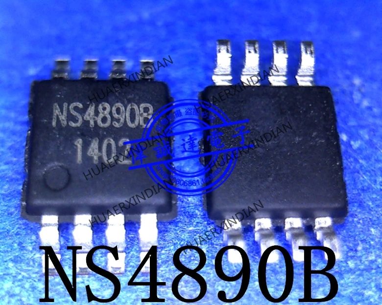 1 шт. новый оригинальный NS4890B NS48908 NSIWAY MSOP8 1. В наличии реальное