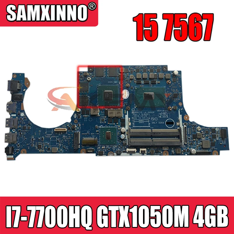 Материнская плата Akemy для ноутбука Dell Inspiron 15 7567 с SR32Q I7-7700HQ GTX1050M 4 Гб CN-0P84C9 0P84C9 P84C9