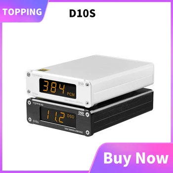 

NEW TOPPING D10s MINI USB DAC AMP CSS XMOS XU208 ES9038Q2M DSD256 PCM 384kHz audio amplifier Decoder