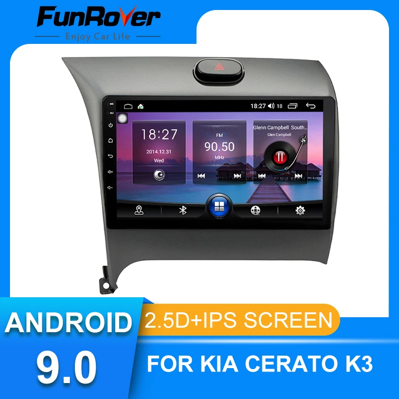  Funrover IPS+2.5D Android 9.0 Car Radio Multimedia autoradio Player GPS Navigation For Kia CERATO K