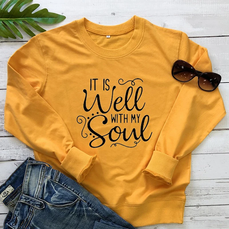 Женский свитшот с надписью It Is Well with My Soul Повседневный пуловер в стиле