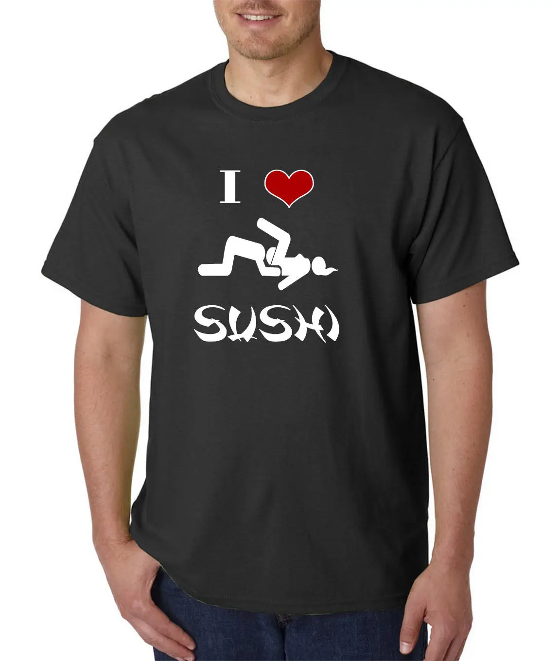 I love SUSHI Funny ADULT T-Shirt - Offensive Rude Locker Room Talk College Humor | Мужская одежда