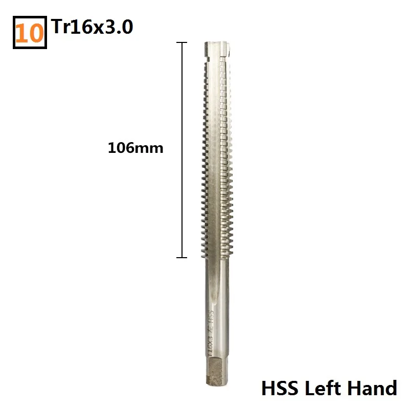 10- TR16x3 1 шт. TR8-TR16 HSS машина Plug Tap прямая флейта метрический шуруп Tap сверло левая рука трапециевидный кран - Цвет: 10- TR16x3